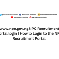 NPC Recruitment Portal login