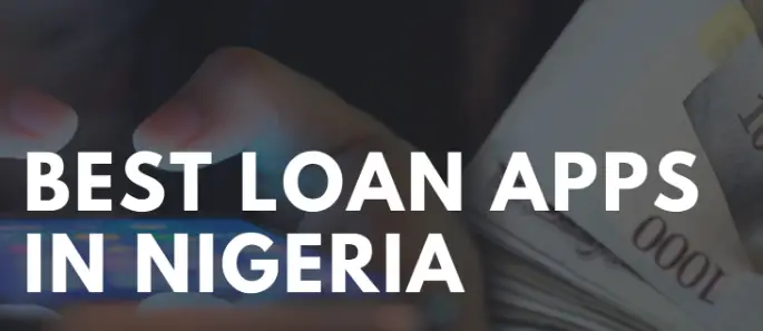 Best Loan App In Nigeria (2024)