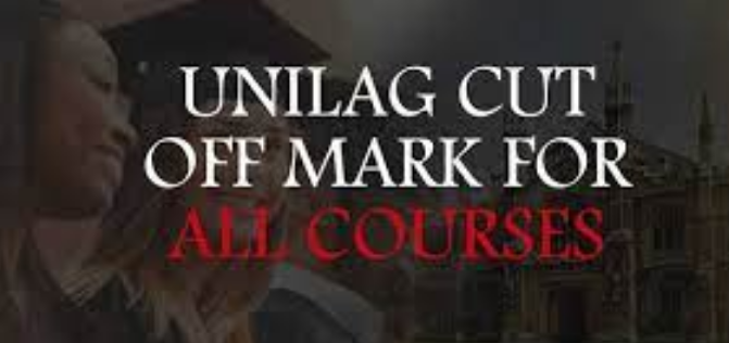 UNILAG Cut-off Mark