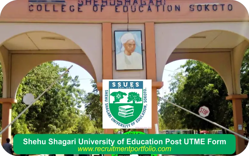 Shehu Shagari University of Education Post UTME Form for 2024/2025 Application Latest Updates