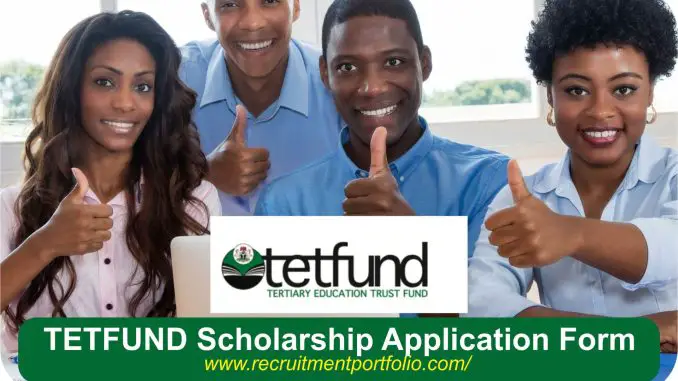 TETFUND Scholarship Application Form