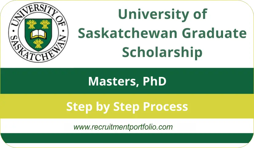 University of Saskatchewan Graduate Scholarship 2024/2025