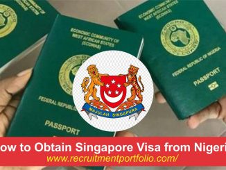 How to Obtain Singapore Visa from Nigeria