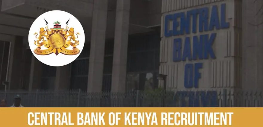 Central Bank of Kenya CBK Recruitment