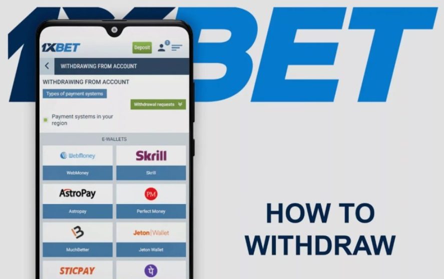 How to Withdraw Money from 1xBet