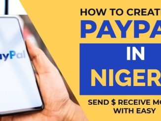 How to Create a PayPal Account in Nigeria