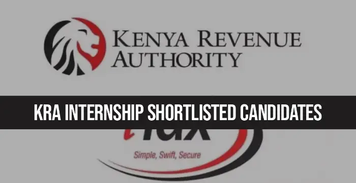 KRA Internship Shortlisted Candidates 2024/2025 is Out – Check here