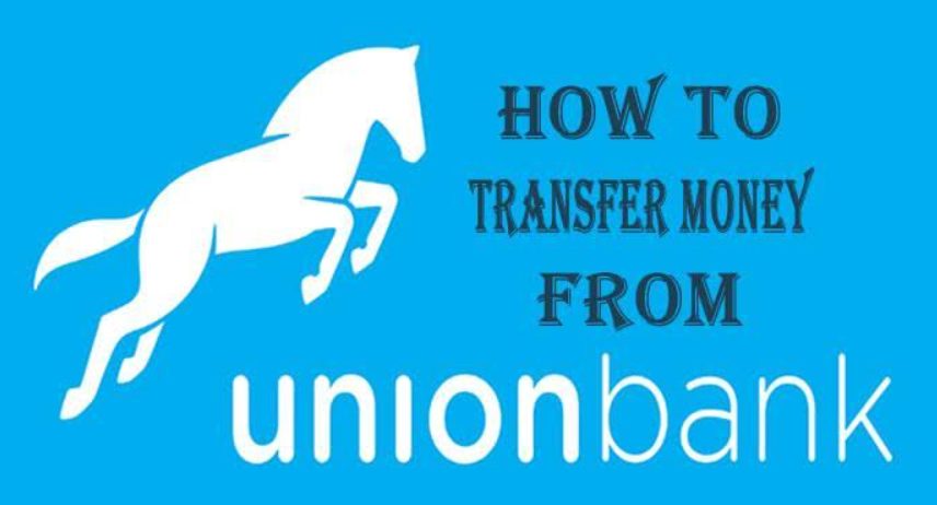 How to Transfer money from Union Bank In 2024