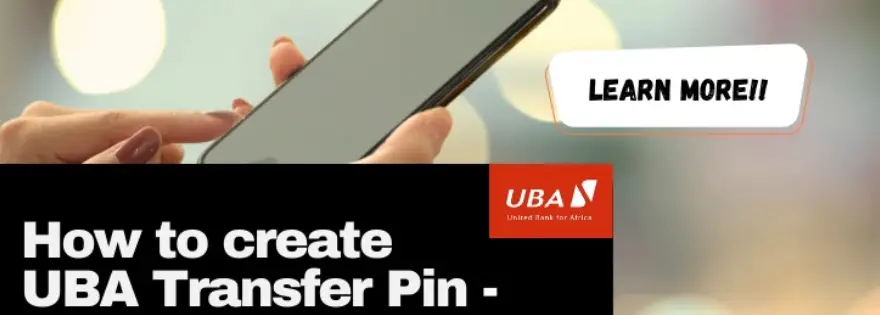 How to Create UBA Transfer Pin