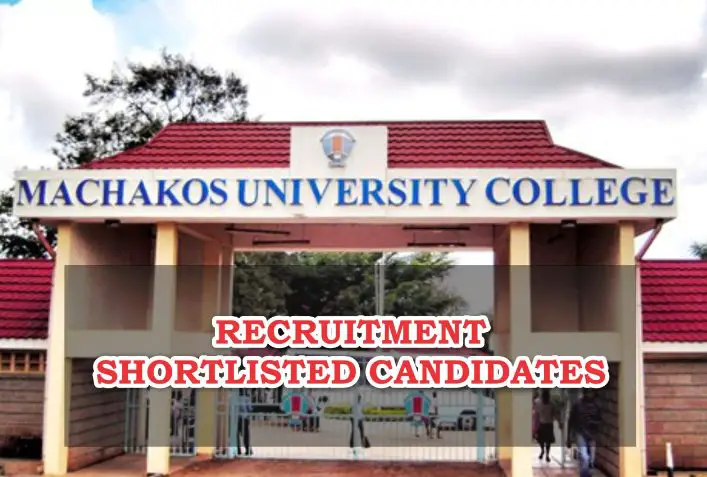 Machakos University Shortlisted Candidates