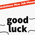Congratulations Messages for New Job for New Employees