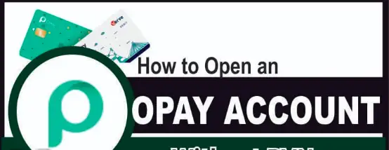 How to Open an Opay Account